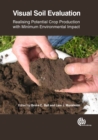 Visual Soil Evaluation : Realizing Potential Crop Production with Minimum Environmental Impact - Book
