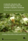 Climate Change and Cotton Production in Modern Farming Systems - Book