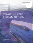 Drawing for Urban Design - eBook