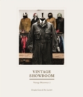 Vintage Showroom: An Archive of Menswear - Book