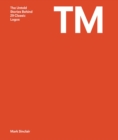TM : The Untold Stories Behind 29 Classic Logos - eBook