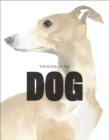The Book of the Dog : Dogs in Art - Book