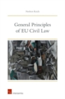 General Principles of EU Civil Law - Book