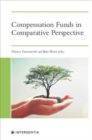 Compensation Funds in Comparative Perspective - Book