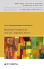 European Contract Law and the Creation of Norms - Book