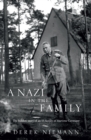 A Nazi in the Family : The Hidden Story of an SS Family in Wartime Germany - Book