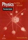 Physics Revision Guide for CCEA A2 Level - Book