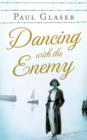 Dancing with the Enemy : My Family's Holocaust Secret - Book