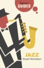 Jazz : A Beginner's Guide - Book