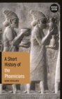 A Short History of the Phoenicians - Book