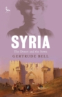 Syria : The Desert and the Sown - Book