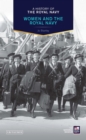 A History of the Royal Navy: Women and the Royal Navy - Book