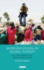 Representations of Global Poverty : Aid, Development and International NGOs - Book