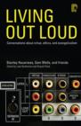 Living Out Loud : Conversations About Virtue, Ethics and Evangelicalism - eBook