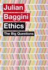 The Big Questions: Ethics - Book