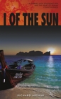 I of the Sun : A Journey into Southeast Asia and the Heart of Consciousness - eBook