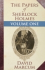 The Papers of Sherlock Holmes: Vol. I - Book