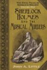 The Final Tales of Sherlock Holmes - Volume 1 : Sherlock Holmes and the Musical Murders - eBook
