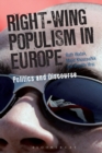 Right-Wing Populism in Europe : Politics and Discourse - Book