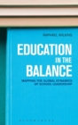 Education in the Balance : Mapping the Global Dynamics of School Leadership - Book