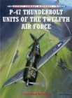 P-47 Thunderbolt Units of the Twelfth Air Force - eBook