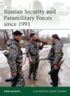 Russian Security and Paramilitary Forces since 1991 - Book