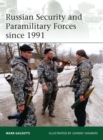 Russian Security and Paramilitary Forces since 1991 - eBook
