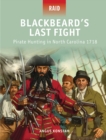 Blackbeard’s Last Fight : Pirate Hunting in North Carolina 1718 - eBook