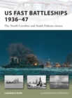 US Fast Battleships 1936–47 : The North Carolina and South Dakota Classes - eBook