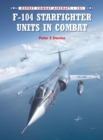 F-104 Starfighter Units in Combat - Book