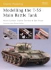 Modelling the T-55 Main Battle Tank - eBook