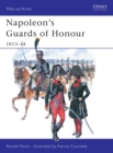 Napoleon's Guards of Honour : 1813–14 - eBook