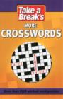 Take a Break More Crosswords - Book