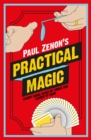 Paul Zenon's Practical Magic - Book