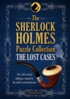 The Sherlock Holmes Puzzle Collection - The Lost Cases : 120 Cerebral Challenges - Book