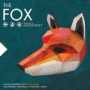 The Fox - Designed by Wintercroft : An enchanting press-out mask for parties and everyday wear - Book