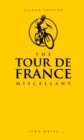The Tour de France Miscellany - Book