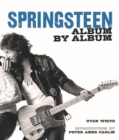 Springsteen : Album by Album - Book