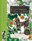 The Rainforest Colouring Book : Just Add Colour and Create a Masterpiece - Book