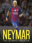 Neymar: the Ultimate Fan Book - Book