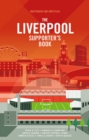 The Liverpool Fc Supporter's Book - Book