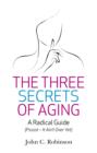 Three Secrets of Aging, The - Book