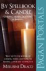 Pagan Portals - Spellbook & Candle : Cursing, Hexing, Bottling & Binding - eBook