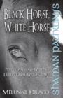Shaman Pathways - Black Horse, White Horse - eBook