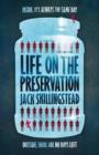 Life on the Preservation - Book