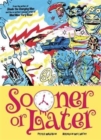 Sooner or Later - Book