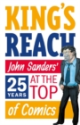 King's Reach : John Sanders' Twenty-Five Years at the Top of Comics - eBook