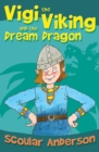 Vigi the Viking and the Dream Dragon - Book