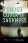 Under Cover of Darkness - Book