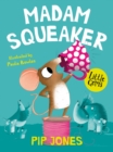 Madam Squeaker - Book